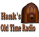 Hank’s Old Time Radio