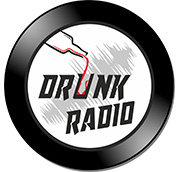 Drunk Radio