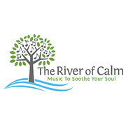 The River of Calm - Music to Soothe Your Soul