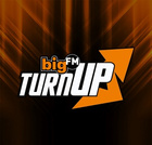 bigFM Turn Up