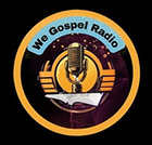 We Gospel Radio