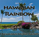 Hawaiian Rainbow