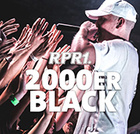 RPR1. 2000er Black