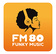 FM 80 Funky Music Radio