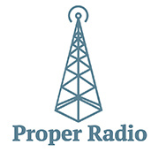 Proper Radio