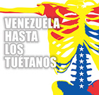 Venezuela Hasta Los Tuétanos