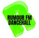 Rumour FM Dancehall