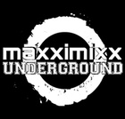 Maxximixx Underground