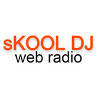 sKOOL DJ web radio