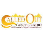 Called Out Gospel Radio