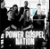 Power Gospel Nation Station