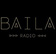 Baila Radio