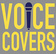 Voice Covers