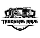 Truckers Rave