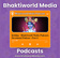 Bhaktiworld Media Podcasts