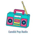 Candid Pop Radio