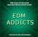 EDM Addicts