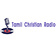 Tamil Christian Radio