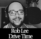 Rob Lee Drive Time
