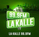 La Kalle 99