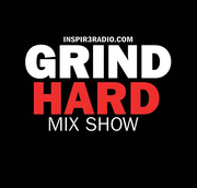 Grind Hard Mix Show Radio
